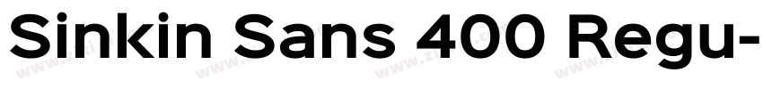 Sinkin Sans 400 Regu字体转换